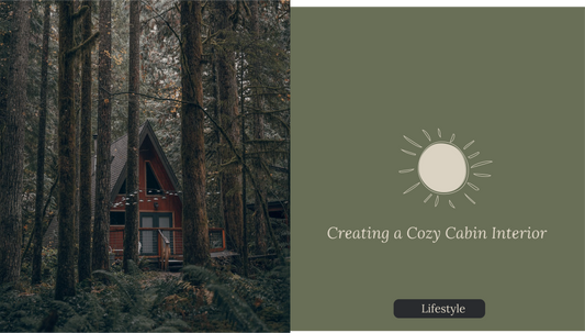 Creating a Cozy Cabin Interior
